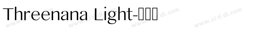 Threenana Light字体转换